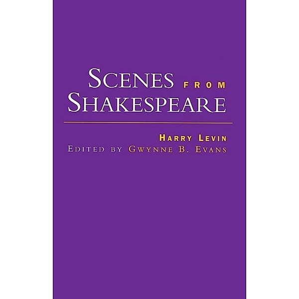 Scenes from Shakespeare, Harry Levin