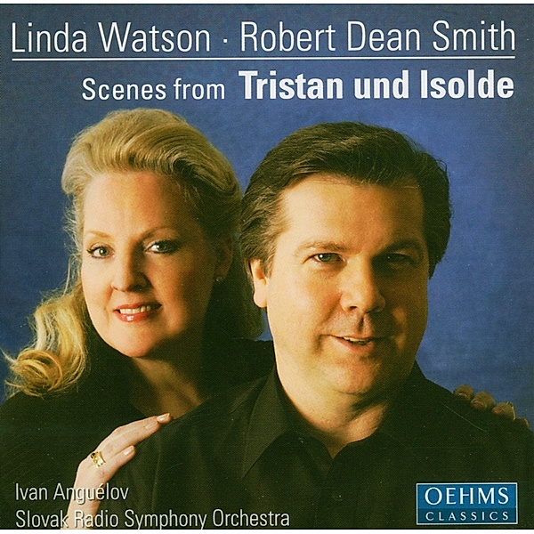 Scenes From Tristan Und Isolde, L. Watson, R.D. Smith