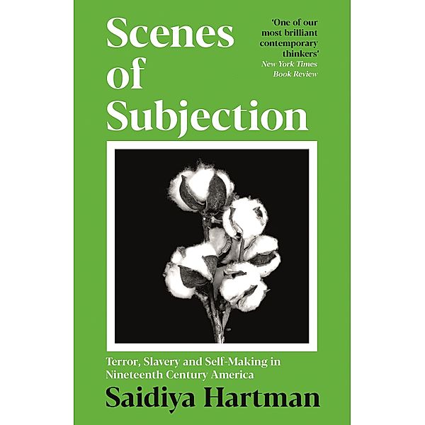 Scenes of Subjection, Saidiya Hartman