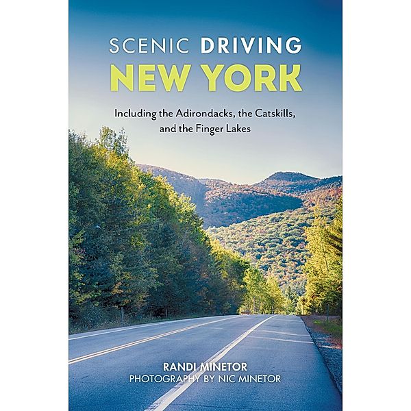 Scenic Driving New York / Scenic Driving, Randi Minetor