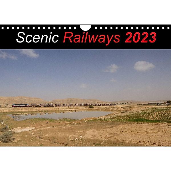 Scenic Railways 2023 (Wall Calendar 2023 DIN A4 Landscape), N N