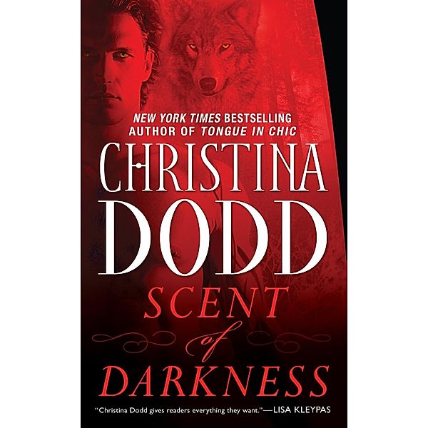 Scent of Darkness / A Darkness Chosen Novel Bd.1, Christina Dodd