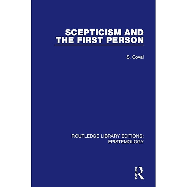 Scepticism and the First Person, Samuel Charles Coval