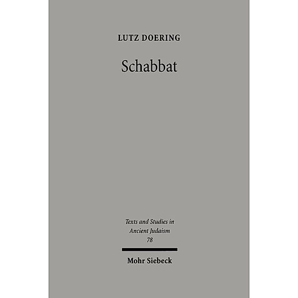 Schabbat, Lutz Doering