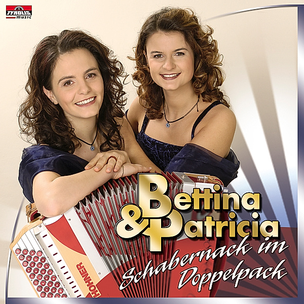 Schabernack im Doppelpack, Bettina & Patricia