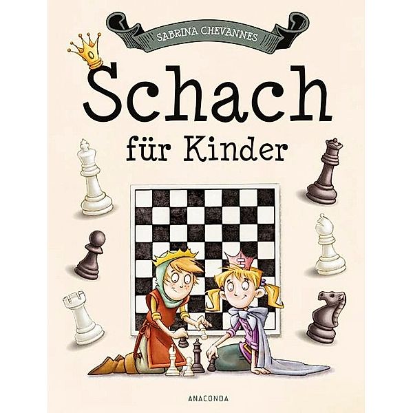 Schach für Kinder, Sabrina Chevannes