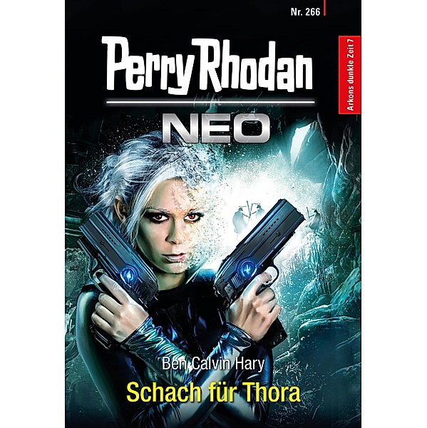 Schach für Thora / Perry Rhodan - Neo Bd.266, Ben Calvin Hary