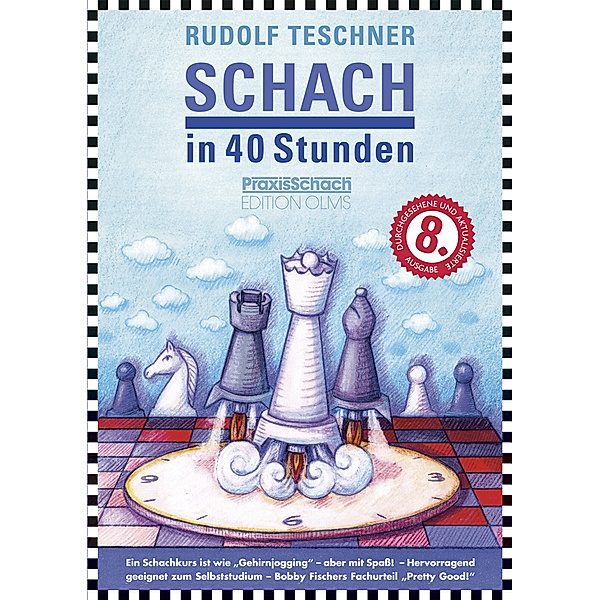 Schach in 40 Stunden, Rudolf Teschner