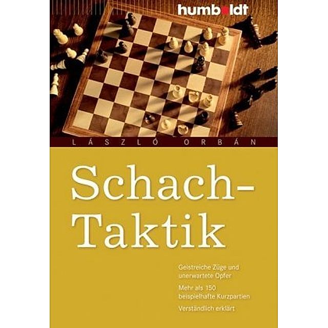 Schach-Taktik Buch von László Orbán versandkostenfrei bei Weltbild.at