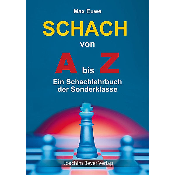 Schach von A bis Z, Max Euwe