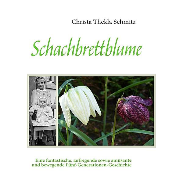 Schachbrettblume, Christa Thekla Schmitz