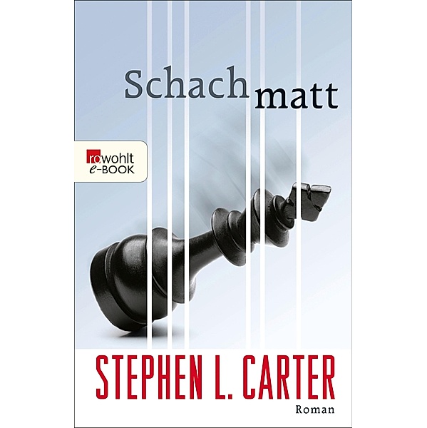 Schachmatt, Stephen L. Carter