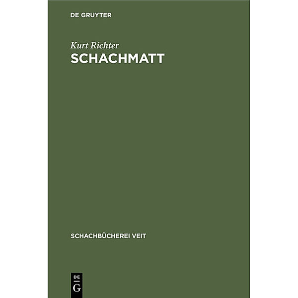 Schachmatt, Kurt Richter