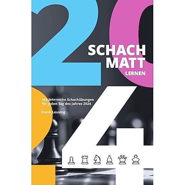 Schachmatt lernen 2024, Frank Leusing