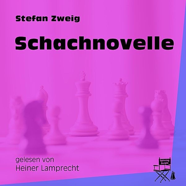 Schachnovelle, Stefan Zweig