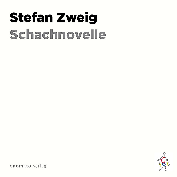 Schachnovelle, Stefan Zweig