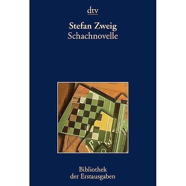 Schachnovelle / Bibliothek der Erstausgaben, Stefan Zweig