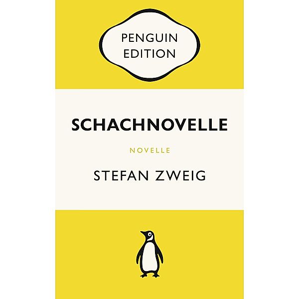 Schachnovelle / Penguin Edition Bd.5, Stefan Zweig