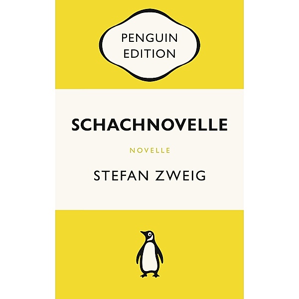 Schachnovelle / Penguin Edition Bd.5, Stefan Zweig