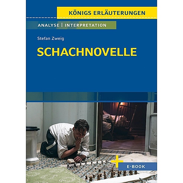Schachnovelle von Stefan Zweig - Textanalyse und Interpretation, Stefan Zweig