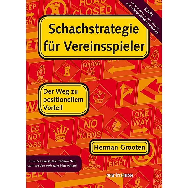 Schachstrategie für Vereinsspieler, Herman Grooten