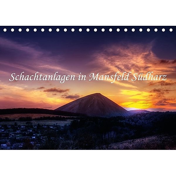 Schachtanlagen in Mansfeld Südharz (Tischkalender 2014 DIN A5 quer), Steffen Gierok