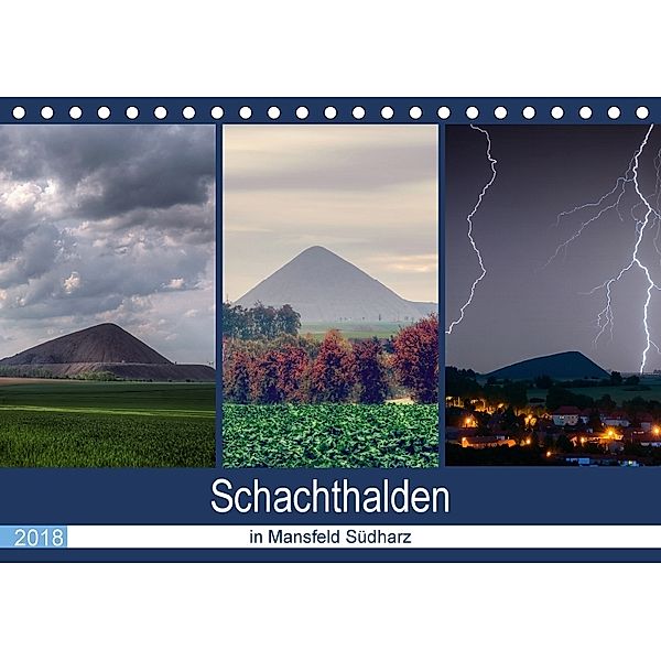 Schachtanlagen in Mansfeld Südharz (Tischkalender 2018 DIN A5 quer), Steffen Gierok