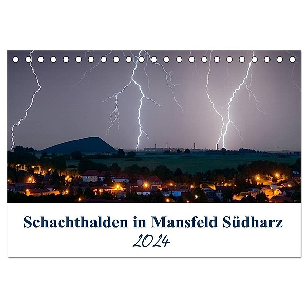 Schachtanlagen in Mansfeld Südharz (Tischkalender 2024 DIN A5 quer), CALVENDO Monatskalender, Steffen Gierok