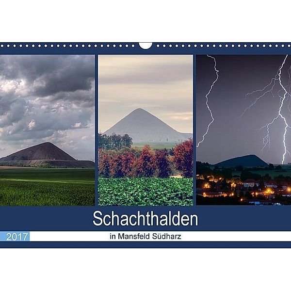 Schachtanlagen in Mansfeld Südharz (Wandkalender 2017 DIN A3 quer), Steffen Gierok