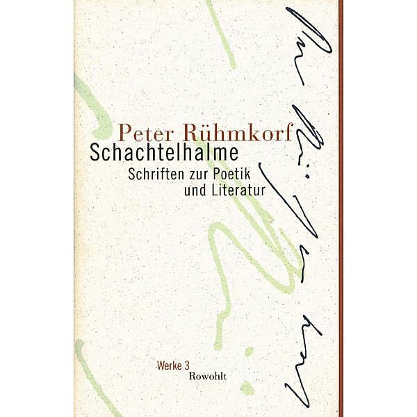 Schachtelhalme, Peter Rühmkorf