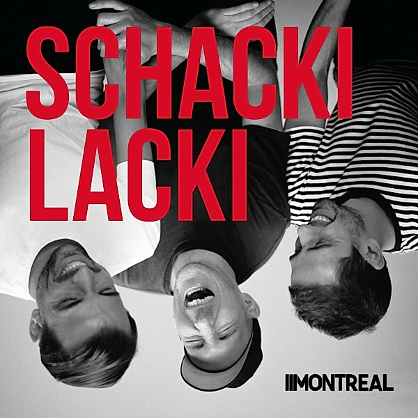Schackilacki (Ltd.Lp/Vinyl Kristallklar), Montreal