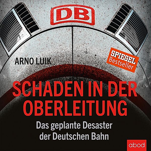 Schaden in der Oberleitung, Arno Luik