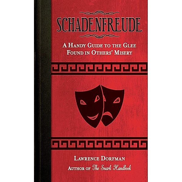 Schadenfreude, Lawrence Dorfman