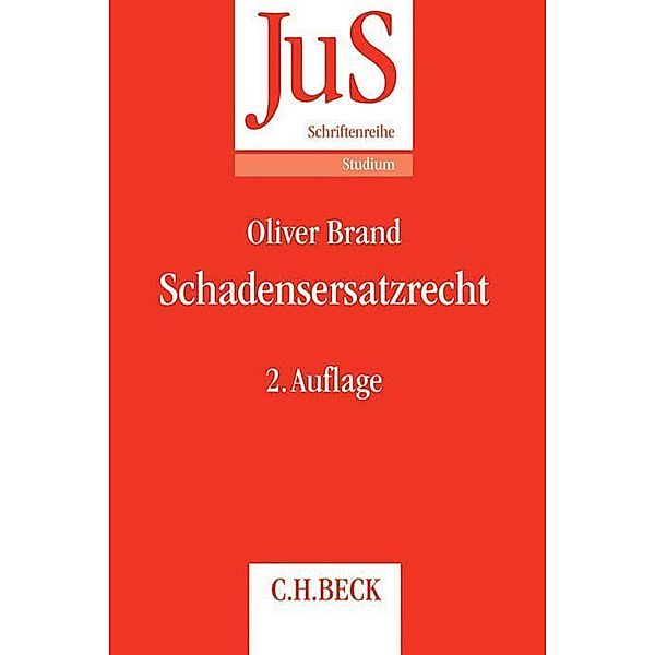 Schadensersatzrecht, Oliver Brand