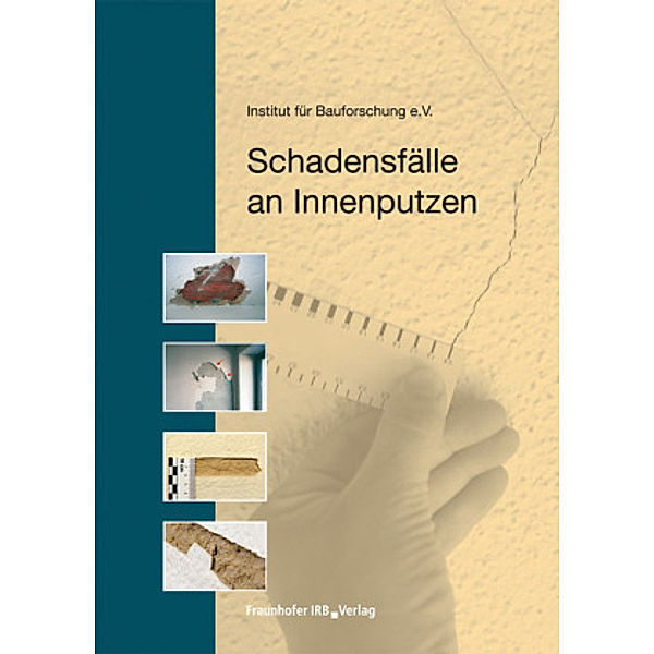 Schadensfälle an Innenputzen.