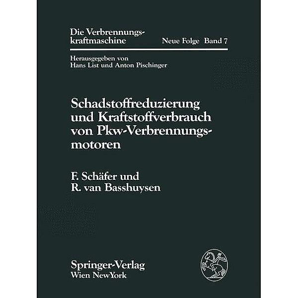 Schadstoffreduzierung und Kraftstoffverbrauch von Pkw-Verbrennungsmotoren, Richard van Basshuysen, Fred Schäfer