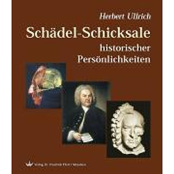 Schädel-Schicksale historischer Persönlichkeiten, Herbert Ullrich