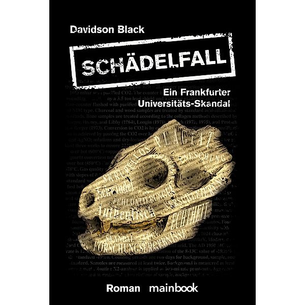 Schädelfall - Ein Frankfurter Universitäts-Skandal, Davidson Black