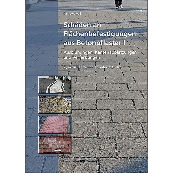 Schäden an Flächenbefestigungen aus Betonpflaster.Bd.1, Karl-Uwe Voss