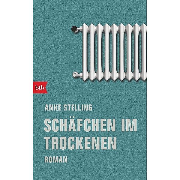 Schäfchen im Trockenen, Anke Stelling