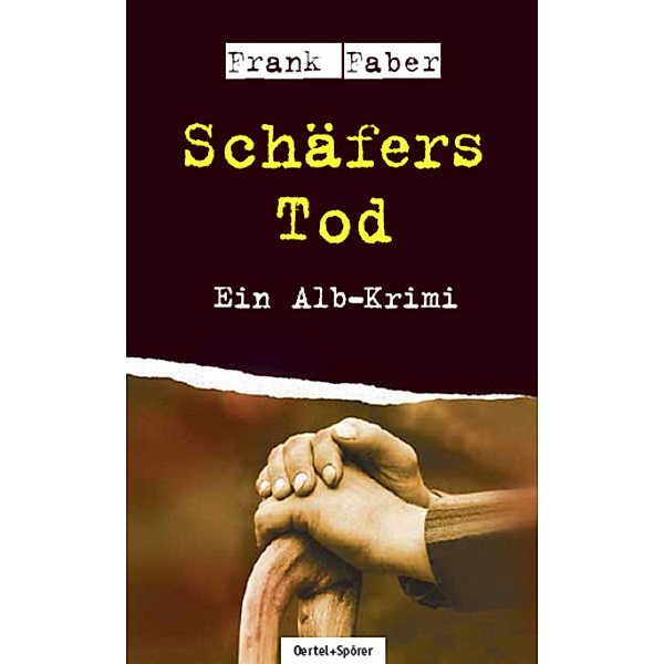 Schäfers Tod, Frank Faber
