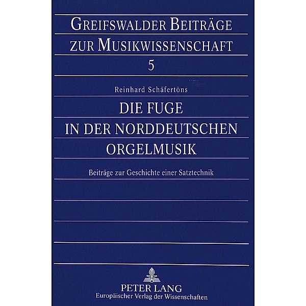 Schäfertöns, R: Fuge in der Norddeutschen Orgelmusik, Reinhard Schäfertöns