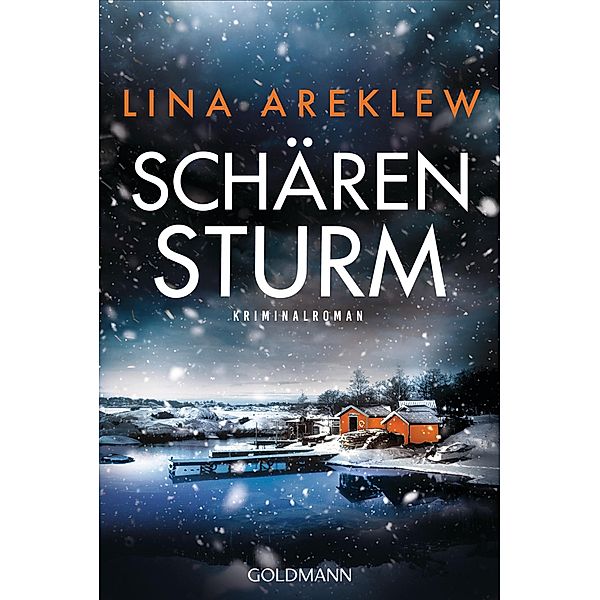 Schärensturm / Sofia Hjortén Bd.2, Lina Areklew