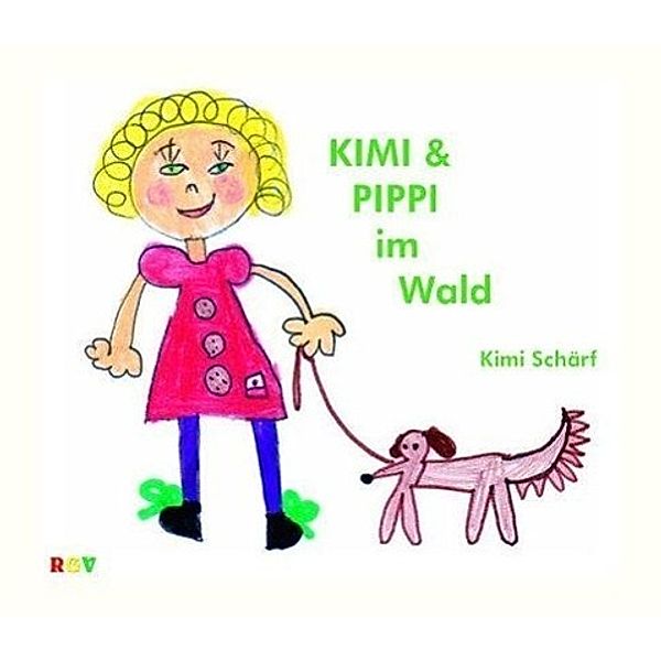 Schärf, K: Kimi & Pippi im Wald, Kimi Schärf