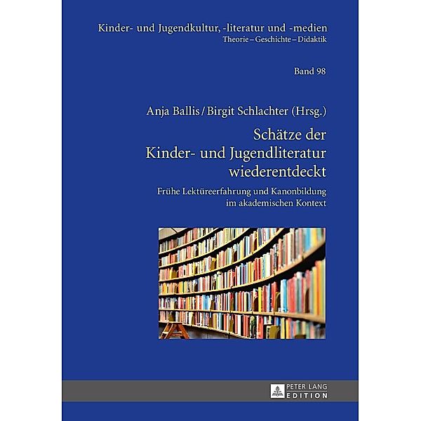 Schaetze der Kinder- und Jugendliteratur wiederentdeckt