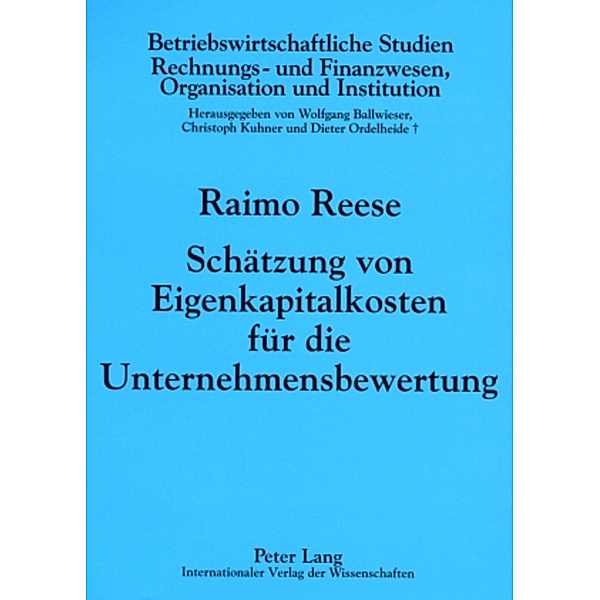 Schätzung von Eigenkapitalkosten für die Unternehmensbewertung, Raimo Reese