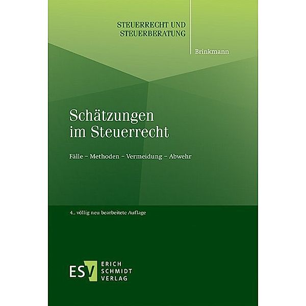 Schätzungen im Steuerrecht, Michael Brinkmann