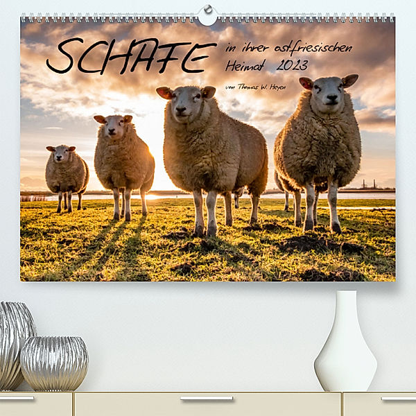 Schafe in ihrer ostfriesischen Heimat 2023 (Premium, hochwertiger DIN A2 Wandkalender 2023, Kunstdruck in Hochglanz), Thomas W. Heyen