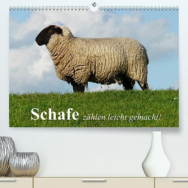 Schafe zählen leicht gemacht! (Premium, hochwertiger DIN A2 Wandkalender 2023, Kunstdruck in Hochglanz), Elisabeth Stanzer