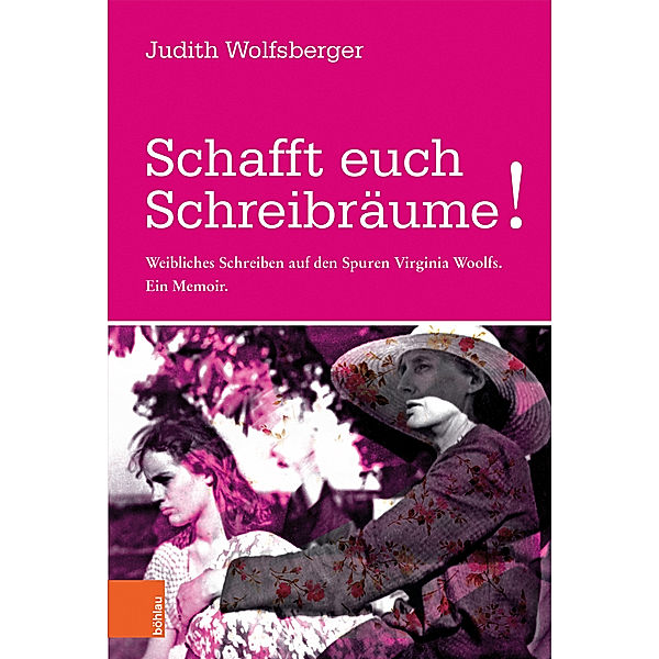 Schafft euch Schreibräume!, Judith Wolfsberger